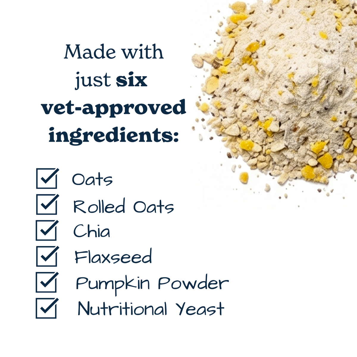 Ingredient graphic for Scratch Treats Vegan Cheeze Dog Treat Baking Kit: oats, chia, flaxseed, nutritional yeast, and pumpkin powder